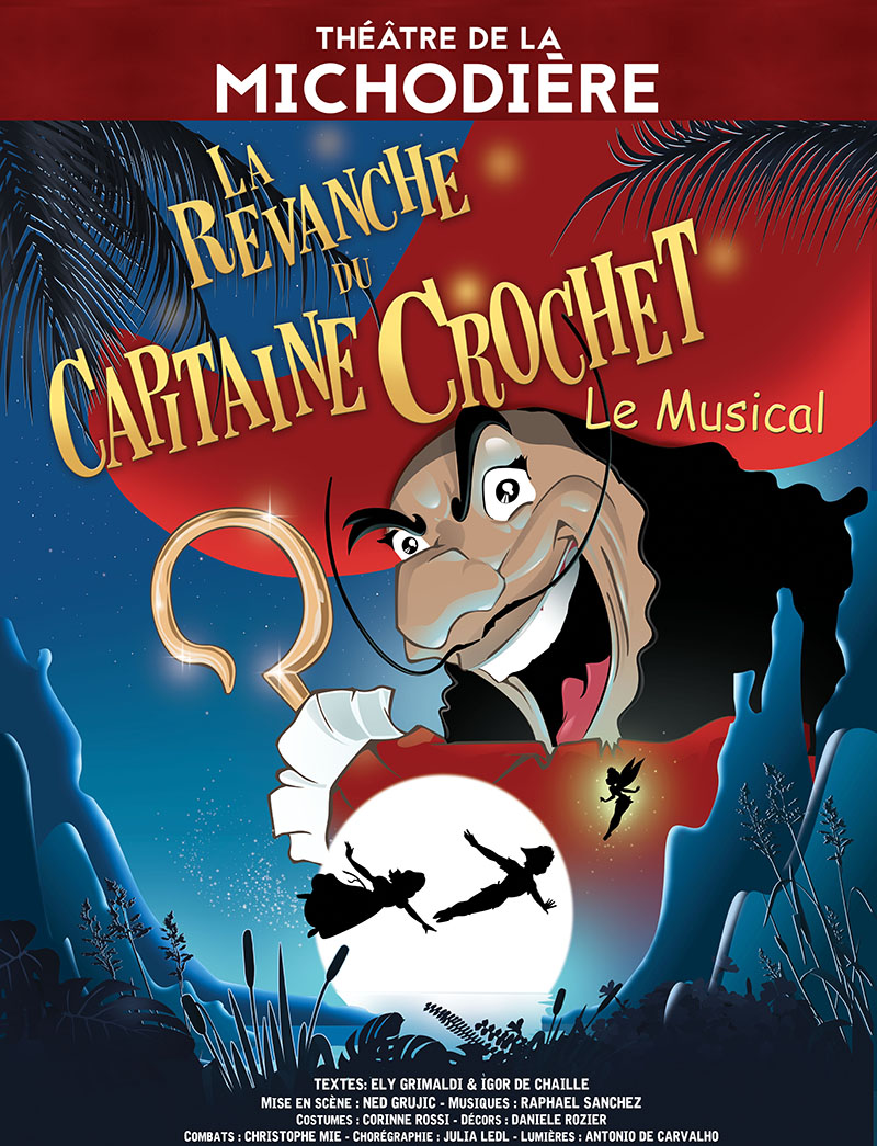 Affiche La Revanche du Capitaine Crochet - En tournée 2019/2020