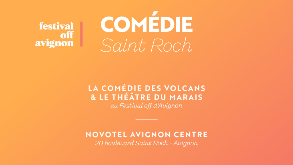 Comédie Saint Roch Avignon